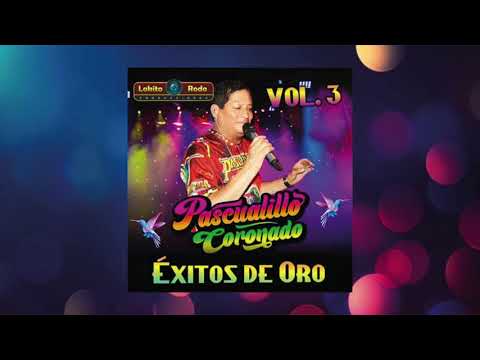 Pascualillo Coronado - Parrandita 1