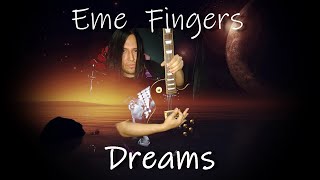 ~Dreams ~ Eme Fingers (cover The Cranberries ) - 40 minutes of positive enjoy