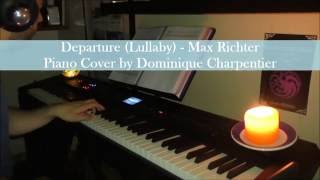Departure (Lullaby) - Max Richter (piano cover & sheet)