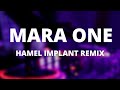MARA -  One (Hamel Implant Mix)