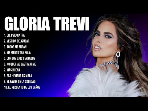 Gloria Trevi Latin Songs 2024 - Top 10 Best Songs - Greatest Hits - Full Album