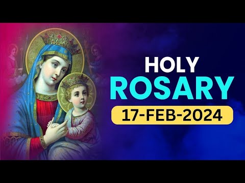 Holy Rosary  🙏🏻Saturday🙏🏻 February 17, 2024🙏🏻 Joyful Mysteries of the Holy Rosary 🙏🏻 English Rosary