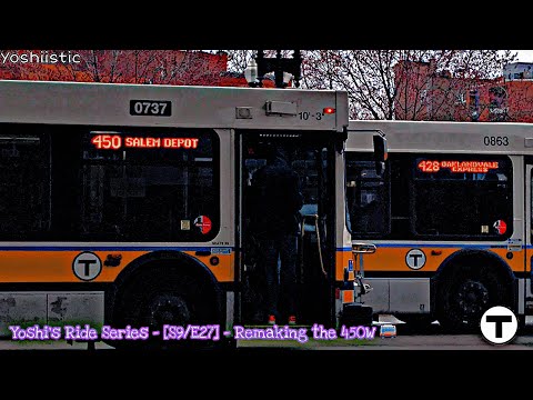 That’s So Yoshi! The Final Sequel! | Yoshi's Ride Series {S9-E27} - Remaking the 450W 🚌 - {MBTA}