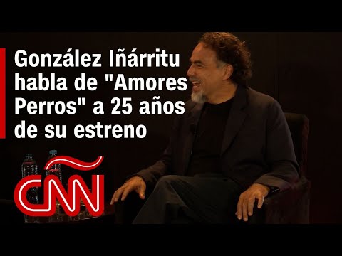González Iñárritu, a 25 años del estreno de "Amores Perros"
