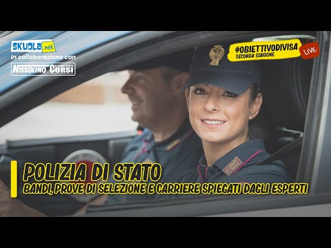 #ObiettivoDivisa Polizia di Stato: bandi, prove di selezione e carriere spiegati dagli esperti