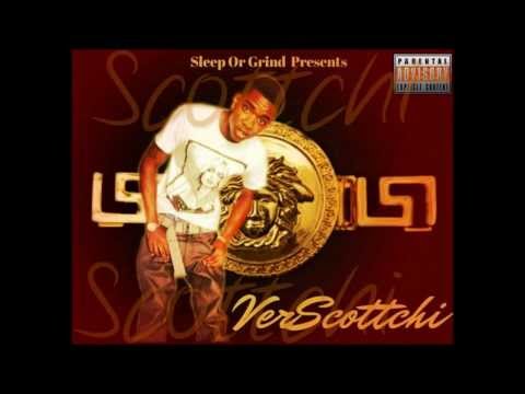 SleepOrGrind Scottchi-VerScottchi dah mixtape Promo