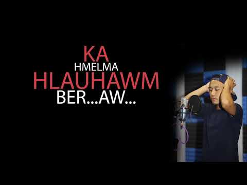 Naupang Kawlhrawng - "Thawnthu Lungchhiatthlak Ber" ft. Francis & Ruatfeli