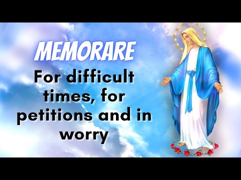 The Memorare Prayer - For difficult times and petitions #Mother #MotherMary