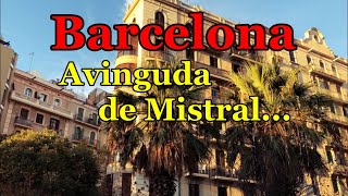[[SPAIN-BARCELONA]] Walking along Avinguda de Mistral street... 09/NOV/2020 05:00 pm