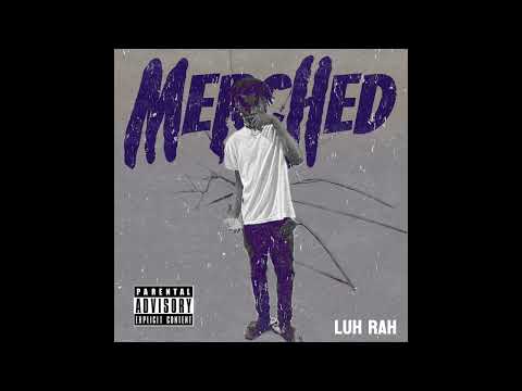 LUH RAH - MERCHED