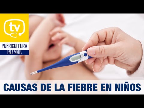 ¿Por qué tienen fiebre los niños?