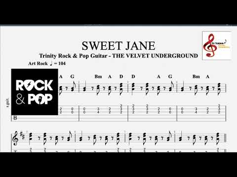 SWEET JANE - The Velvet Underground - Trinity Rock & Pop Guitar - Grade 2