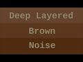 12 HOUR BROWN NOISE FOR SLEEP - NO ADS EVER