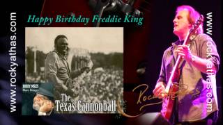 ROCKY ATHAS - TEXAS CANNONBALL - FREDDIE KING