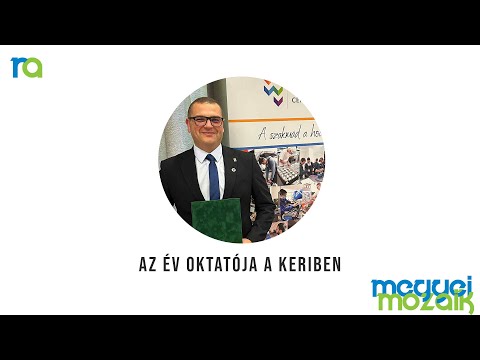 Az év oktatója a Keriben - Boros Norbert | Megyei Mozaik 06.08.