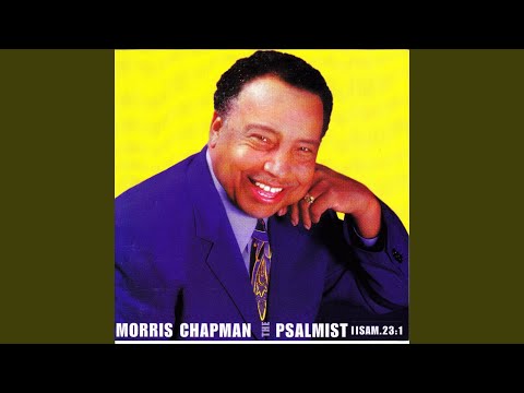 I Know The Plans - Morris Chapman
