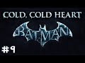 Batman: Arkham Origins - Cold, Cold Heart DLC #9 ...