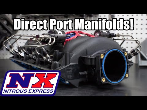 Nitrous Express NEW Direct Port Manifolds! Pre-Plumbed and Custom Options Available!