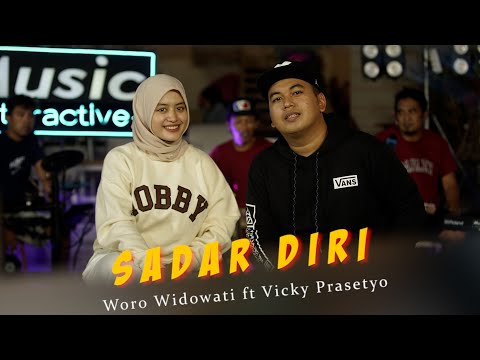 SADAR DIRI - WORO WIDOWATI ft VICKY PRASETYO | AKU PANCEN RA SEMPURNA (MUSIC VIDEO)
