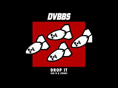 DVBBS X Ido B Zooki - Drop It    דאבס .ועידו בי וצוקי דרופ איט