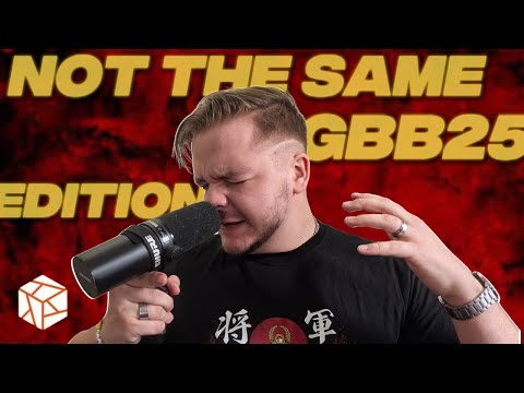 REMIX - NOT THE SAME | GBB25 Edition (OSIS)
