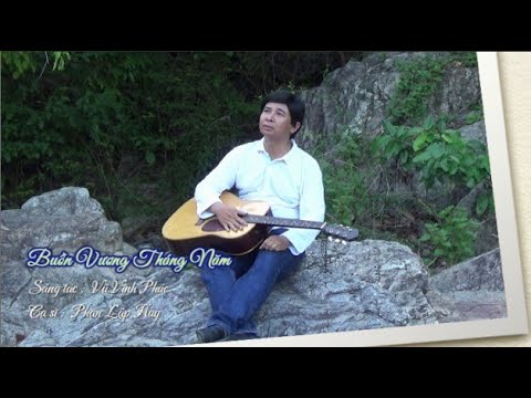 Buồn vương tháng năm - Phan Lập Huy