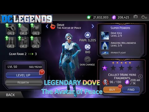 [*/\*] DC Legends: Fight Superheroes - Legendary DOVE, The Avatar of Peace