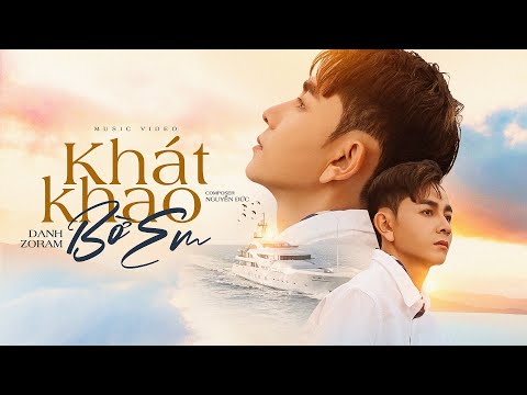 Khát khao bờ em - Danh Zoram