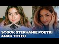 SOSOK Stephanie Poetri Anak Titi DJ Makin Cantik Setelah 2 Tahun Di Amerika Serikat