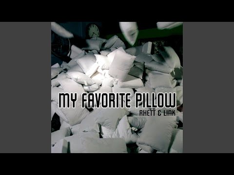 My Favorite Pillow