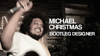 Michael Christmas Live | Bootleg Designer | Live @ The Apt