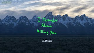 Kanye West - I Thought About Killing You (Legendado)