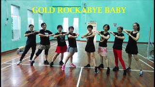 Line Dance Gold Rockabye Baby (Amy Yang & Li Michelle)