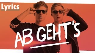 DieLochis - Ab geht's (LYRICS)
