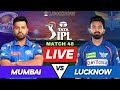Live MI vs LSG IPL 2024 Match | Lucknow vs Mumbai Live Match Score | IPL Live Score & Commentary