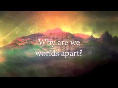 Seven Lions - Worlds Apart (Lyric Video)