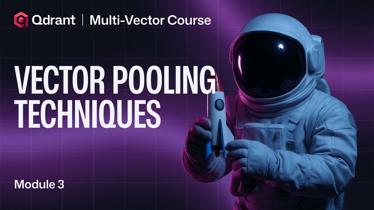 Pooling Techniques | Qdrant Multi-Vector Search