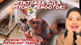 Download lagu TIKTOKER GILA PALING PSYCHO!! DIA MAKAN SAMPAH & MASAK KAT TANDAS 😭 JIJIK WEH 😭😭 mp3