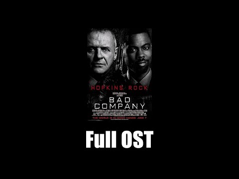 Bad Company (2002) - Full Official Soundtrack