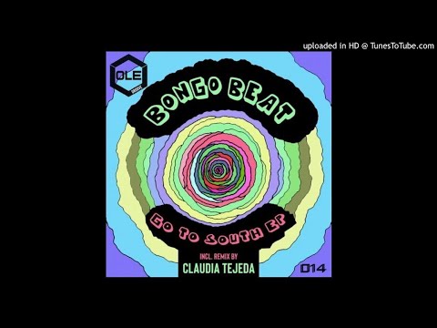 Bongo Beat - Go To South (Claudia Tejeda Remix) by AlexAK