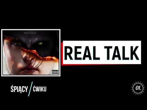 Ćwiku - Real Talk (feat. ŚPIĄCY)