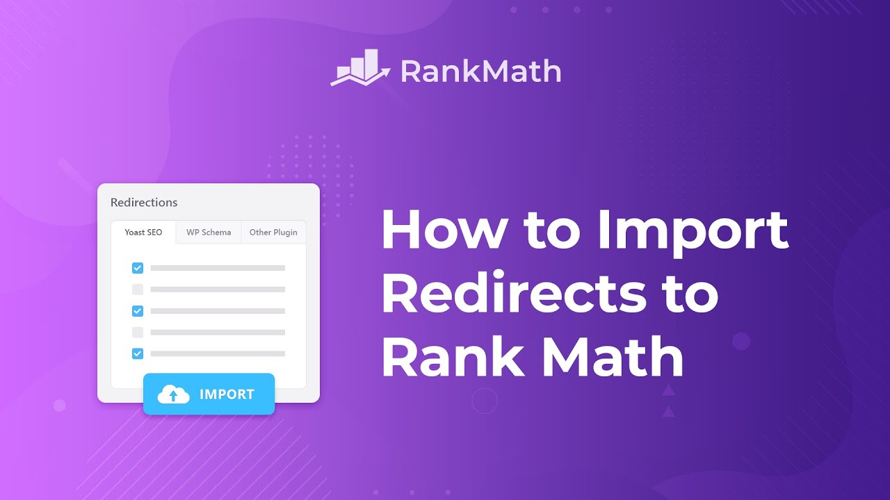 How to Import Redirects to Rank Math SEO - Rank Math SEO