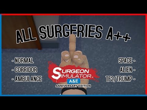 Surgeon Simulator: A&E Anniversary Edition