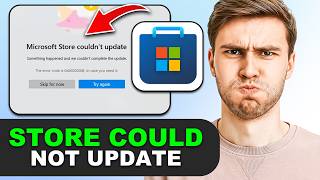 How to Fix “Could Not Update” Error Code 0x8000000B in Microsoft Store in 2026