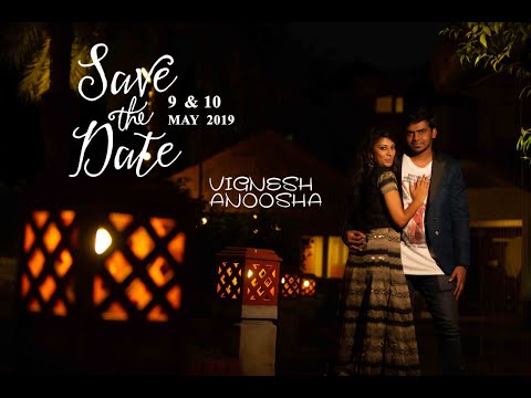 Save The Date | "Vignesh & Anoosha" | Chocolate Events