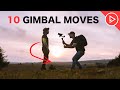 10 Gimbal Moves To Make ANYONE Look EPIC Filmmaking Tips For Beginners