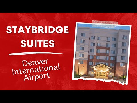 Staybridge Suites Denver International Airport Hotel Review and Room Tour