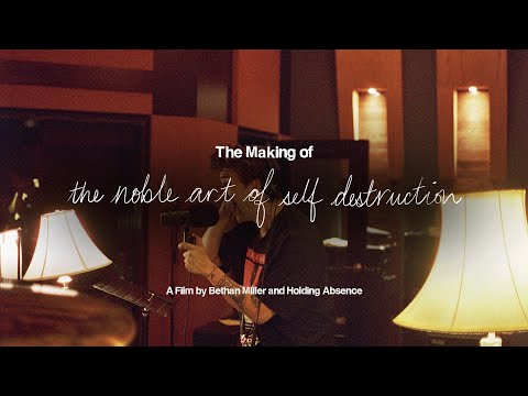 The Making Of 'The Noble Art of Self Destruction' - A Documentary