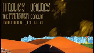 Miles Davis- February 1, 1975  Osaka (evening) 1st set [Pangaea]