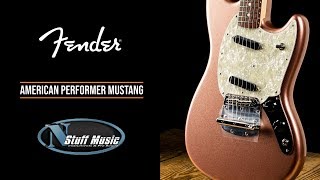 Video thumbnail for The All-New Fender American Performer Mustang - Penny by N Stuff Music